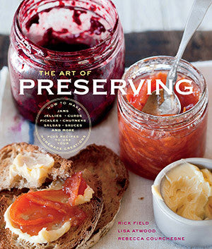 Williams-Sonoma The Art of Preserving